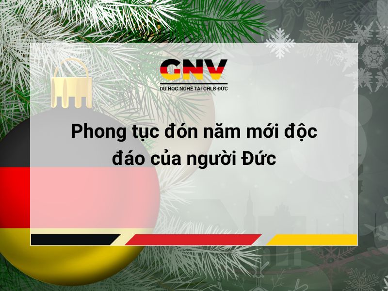 Phong tục đón năm mới độc đáo của người Đức