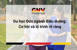 Du học Đức ngành điều dưỡng: Cơ hội và lộ trình rõ ràng