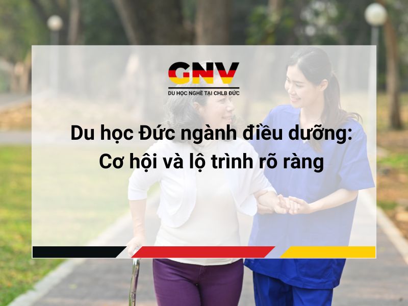 Du học Đức ngành điều dưỡng: Cơ hội và lộ trình rõ ràng