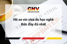 Hồ sơ xin visa du học nghề Đức đầy đủ nhất